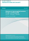 Biomasse im Spannungsfeld zwischen Energie-und Klimapolitik