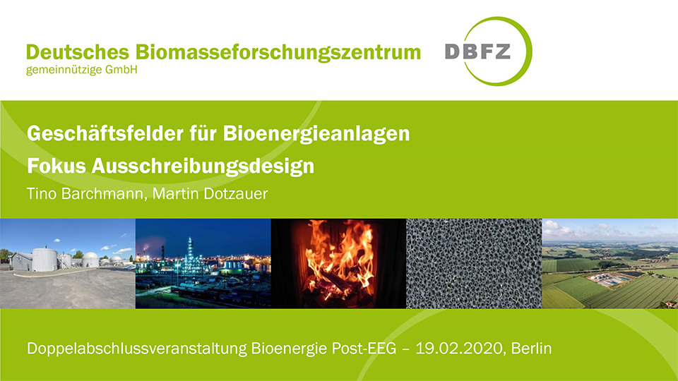 Vorträge Abschlussveranstaltung Bioenergie Post-EEG