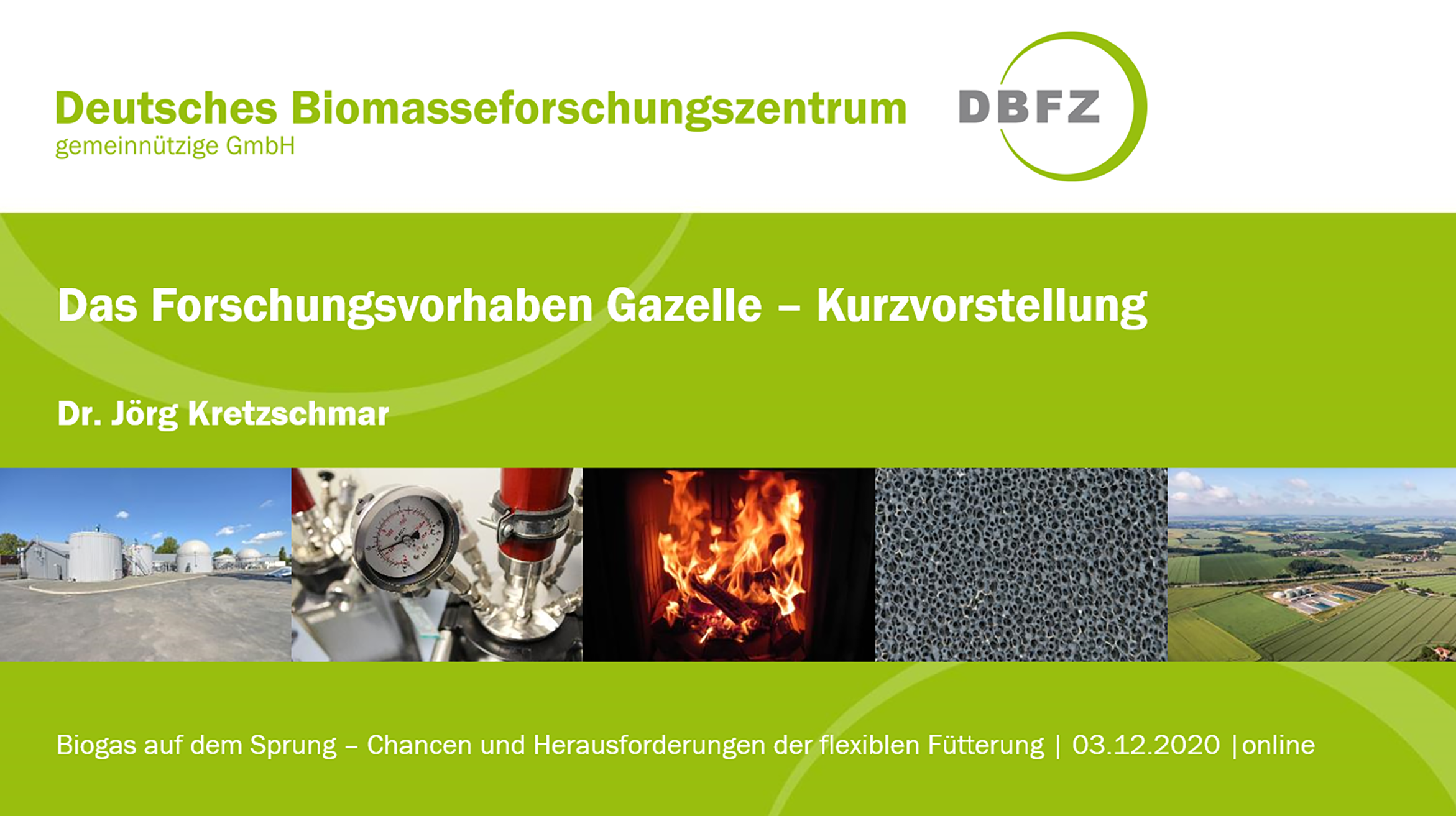 Vorträge des Biogas-Fachgesprächs vom 3. Dezember 2020